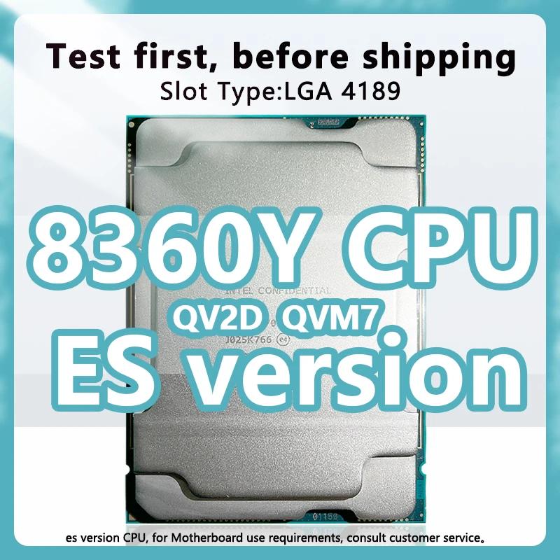  ÷Ƽ 8360Y ES  QV2D QVM7 CPU, 2.2GHz, 54MB, 36 ھ, 72  μ, LGA4189, C621A  